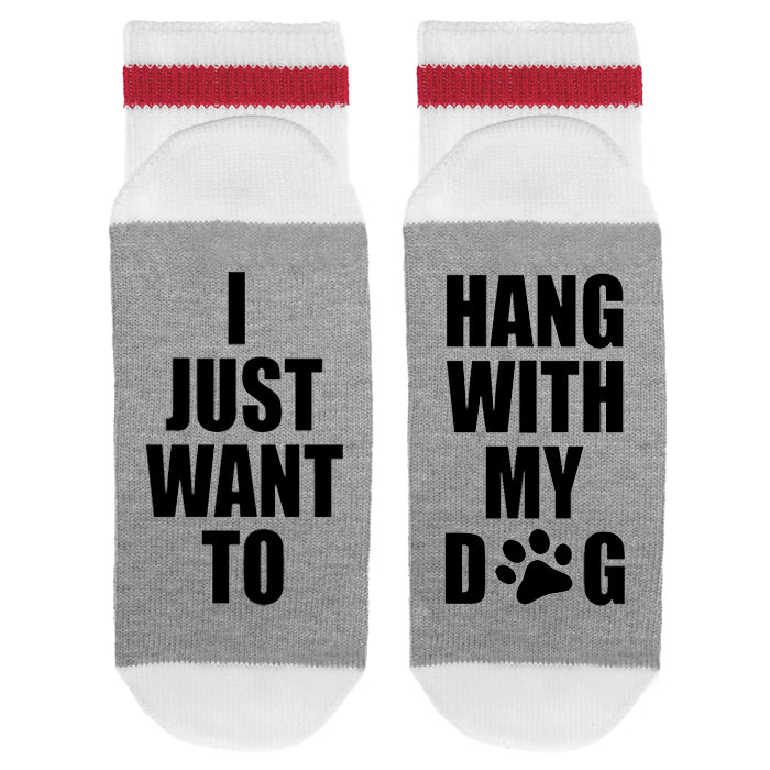 I Just Want To Hang With My Dog image 0