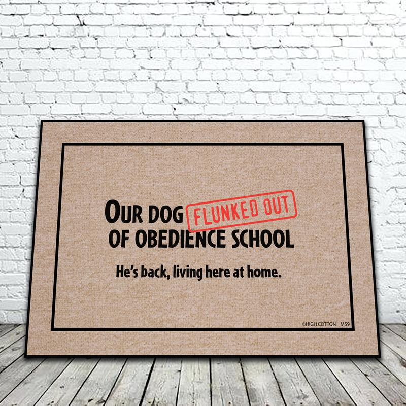 Our Dog Flunked Obedience School doormat image 0