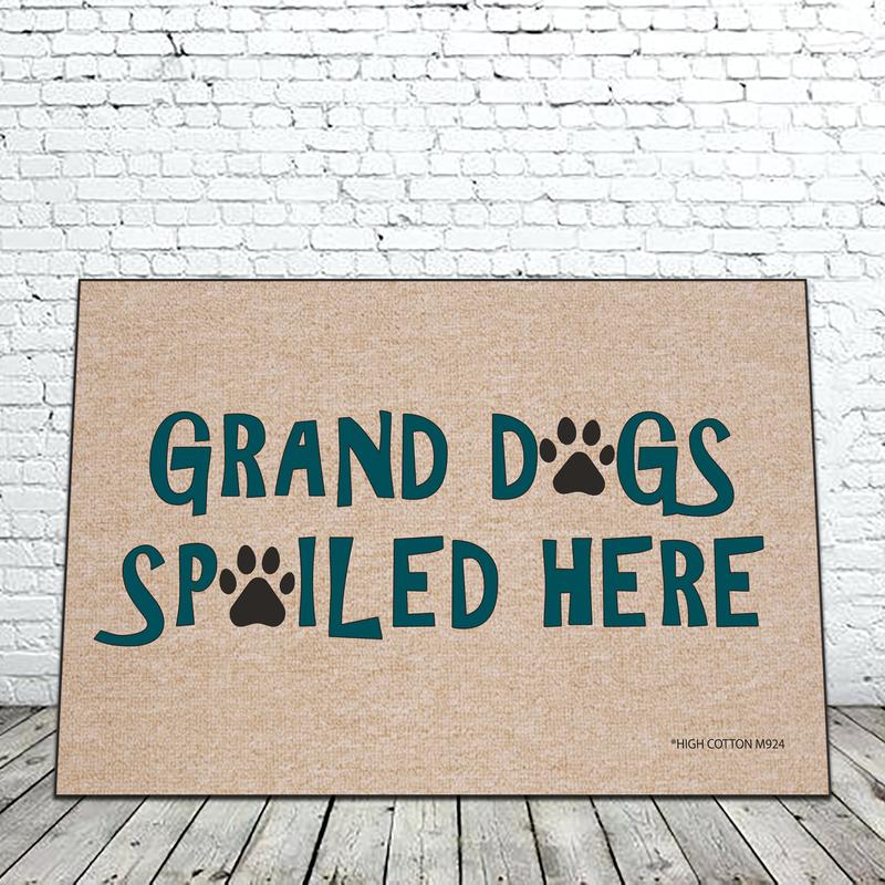 Grand dogs spoiled here - funny doormat image 0