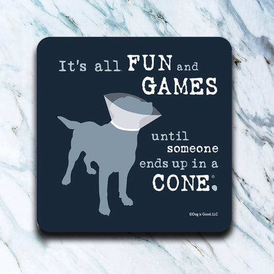 It's All Fun and Games Dog coaster image 0