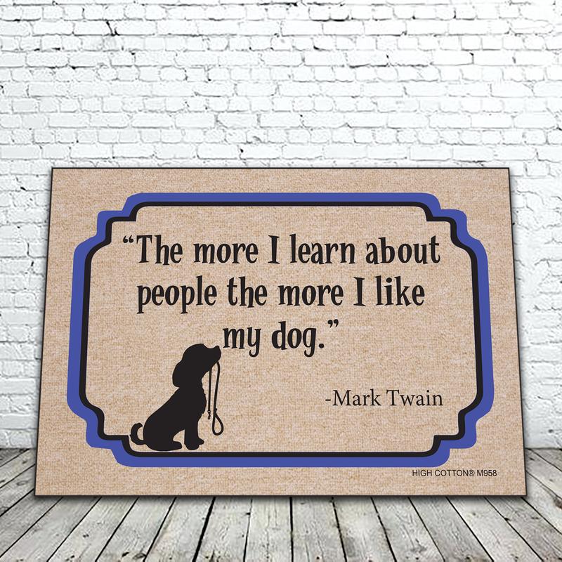 The More I Like my Dog - funny doormat image 0